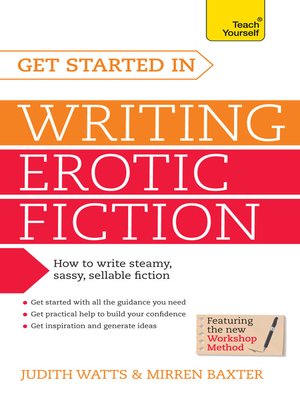 cover image of Get Started In Writing Erotic Fiction